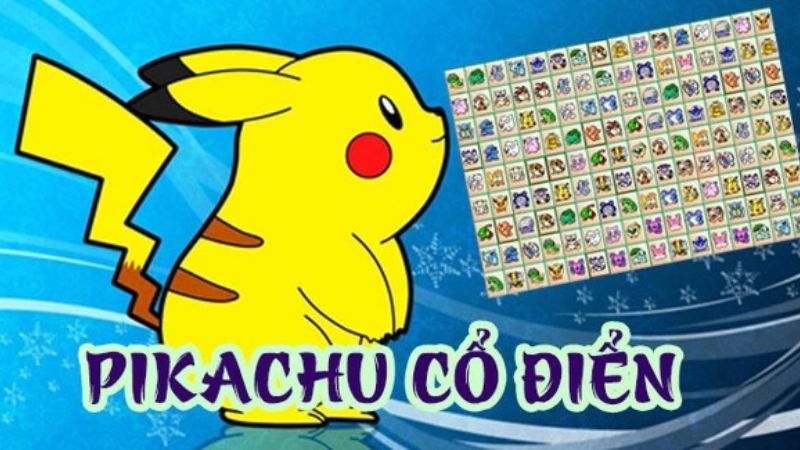 Tải Pikachu Cổ Điển APK v1.0.0 Hay Nhất Cho Mobile Giới Thiệu Game Pikachu Cổ Điển Hay Nhất