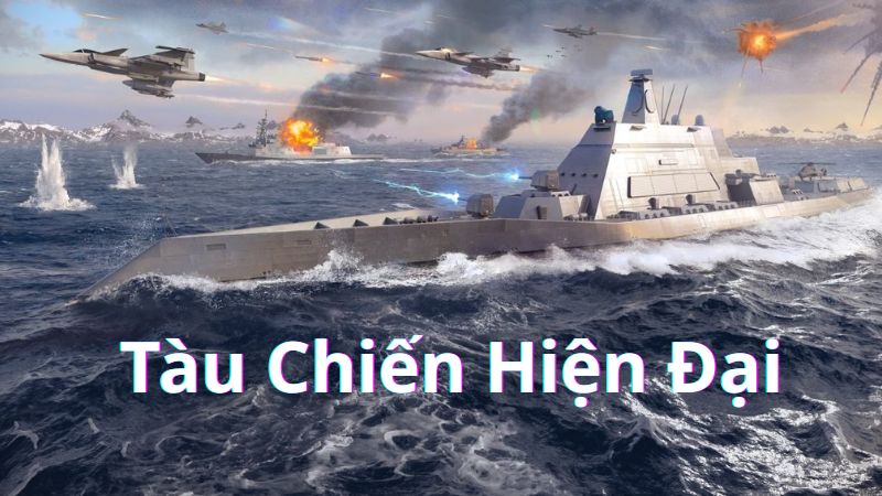 Tải Tàu Chiến Hiện Đại Hack (Mod Menu, Vô Hạn Tiền, Đạn) v0.101.0.120516242 Bước Vào Thế Giới Tàu Chiến Hiện Đại Hack - Chiến Hạm Đỉnh Cao