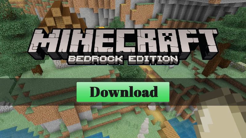 Tải Minecraft Bedrock Edition APK v5.1.1 Mới Nhất Minecraft Bedrock Edition Là Gì?